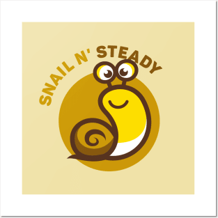 Snail N' Steady Posters and Art